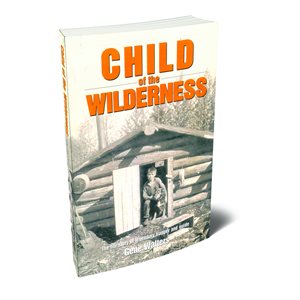 A Child of the Wilderness