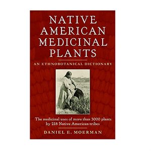 Native American Medicinal Plants